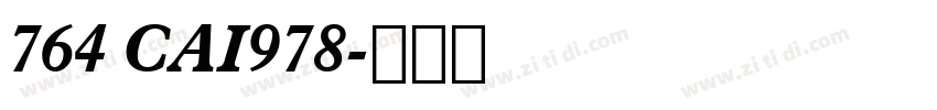 764 CAI978字体转换